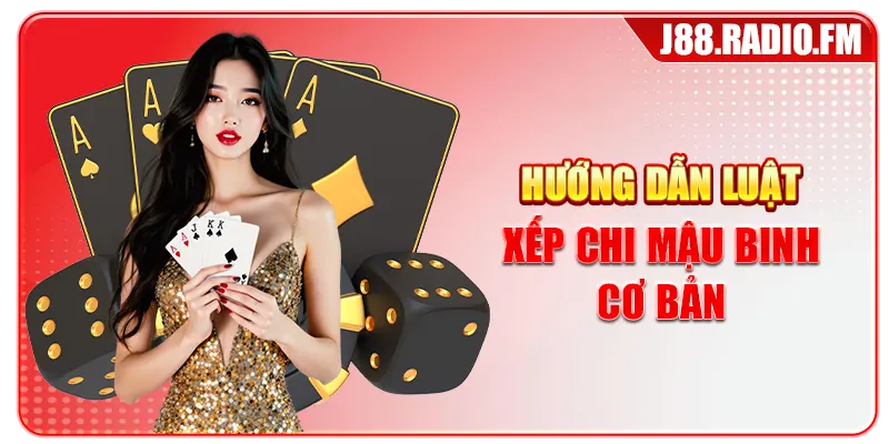 Hướng Dẫn Chơi Mậu Binh Chi Tiết Giúp Tân Thủ Thắng Lớn - GOBK.BUZZ