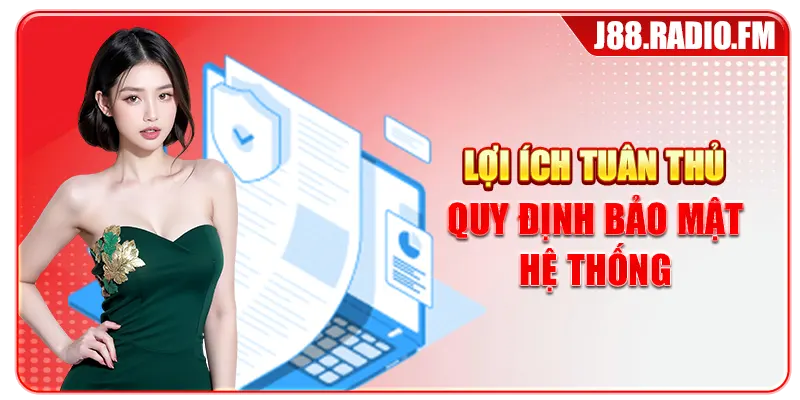 Chính Sách Bảo Mật J88 Minh Bạch An Toàn Cho Hội Viên - GOBK.BUZZ