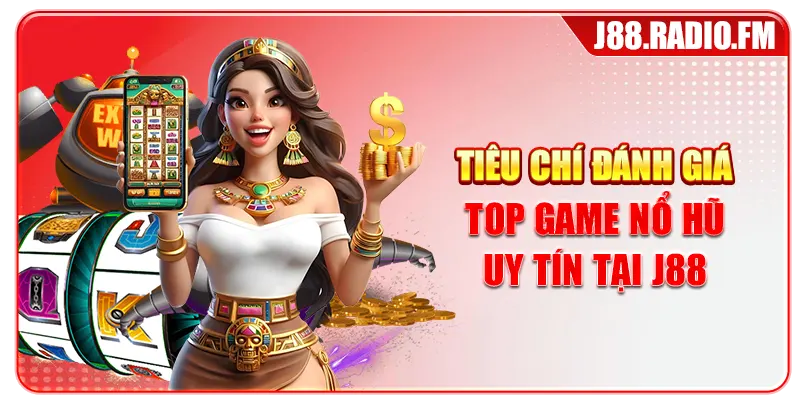 Top Game Nổ Hũ J88 Uy Tín Với Jackpot Khủng Trong 2026 - GOBK.BUZZ