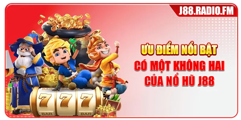 Nổ Hũ J88 - Siêu Phẩm Slot Đổi Thưởng Hấp Dẫn Nhất 2026 - GOBK.BUZZ