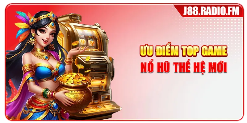 Top Game Nổ Hũ J88 Uy Tín Với Jackpot Khủng Trong 2026 - GOBK.BUZZ